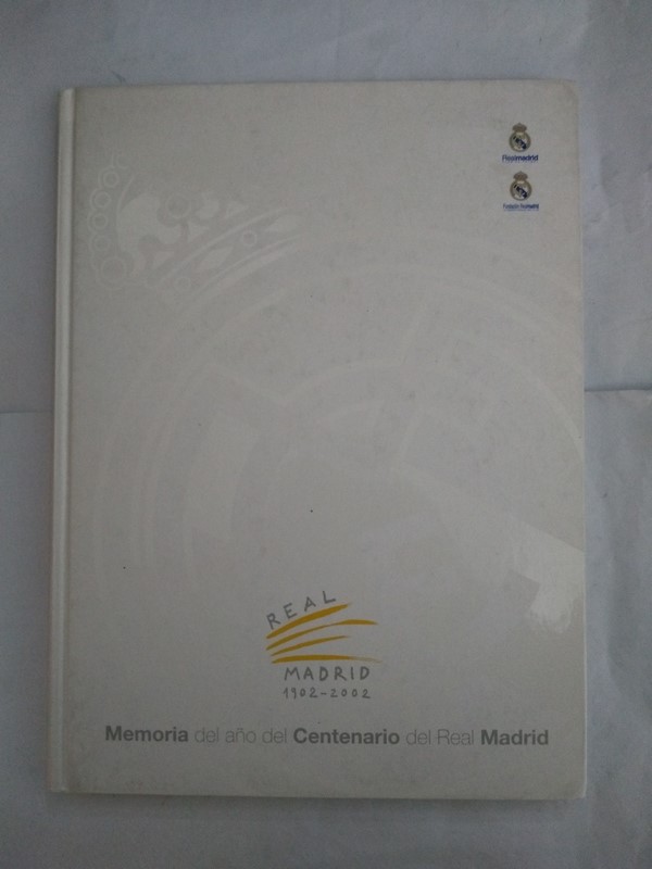 Memoria del año del Centenario del Real Madrid