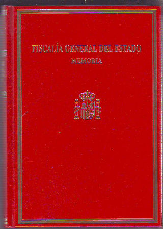 MEMORIA ELEVADA AL GOBIERNO DE S.M. PRESENTADA AL INCIO DEL AÑO JUDICIAL POR EL FISCAL GENERAL DEL ESTADO EXCMO. SR. D. CANDIDO CONDE-PUMPIDO TURON. VOLUMEN II. + CD ROM VOLUMENES I Y II.