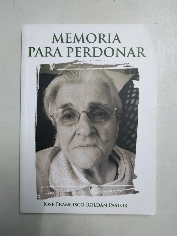 Memoria para perdonar
