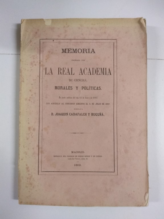 Memoria premiada por la Real Academia de Ciencias, Morales y Políticas