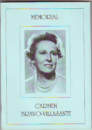 MEMORIAL CARMEN BRAVO VILLASANTE: A MI MADRE (A. RUIZ BRAVO-VILLASANTE). UNA BIOGRAFIA CORDIAL (C. Ruiz Bravo-Villasante). INVESTIGADORA DE LITERATURA INFANTIL Y JUVENIL (Jaime Garcia Pdrino). ADIOS CARMEN (LUCIA SOLANA). UNA VIDA PARA DIFUNDIR Y PROMOVER