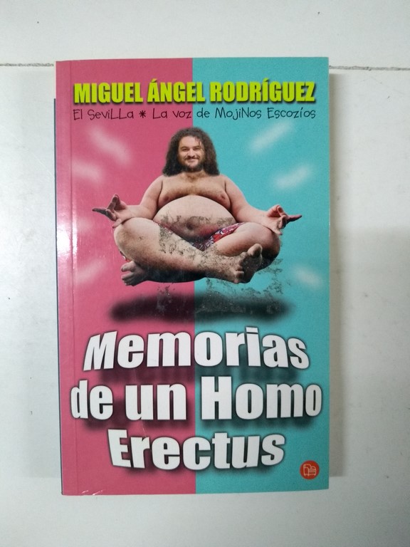 Memorias de un Homo Erectus