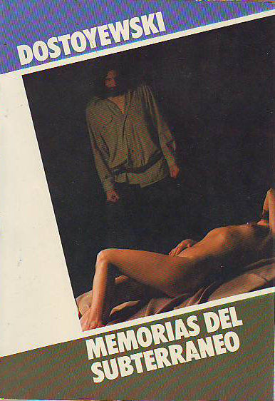MEMORIAS DEL SUBTERRANEO.