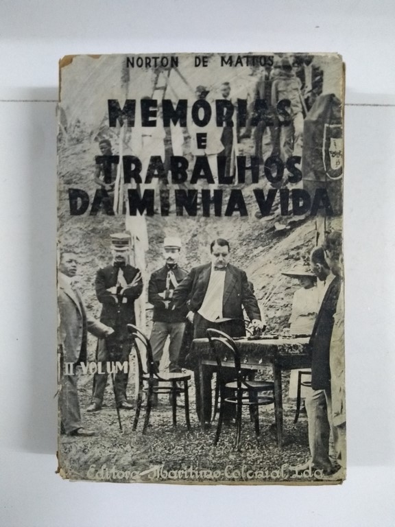 Memórias e trabalhos de minha vida