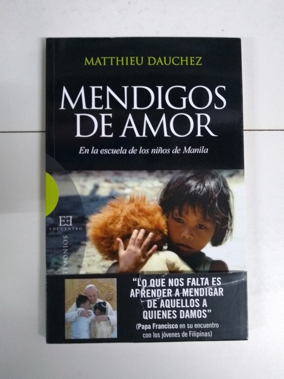Mendigos de amor