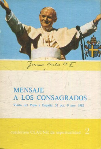 Mensaje a los consagrados.