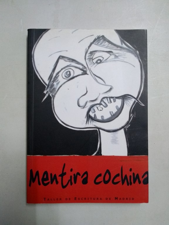 Mentira cochina