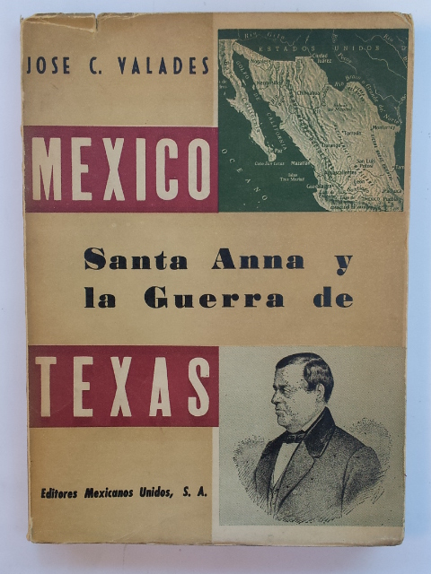 Mexico, Santa Anna y la Guerra de Texas