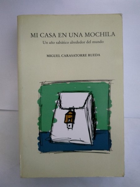 Mi casa en una mochila