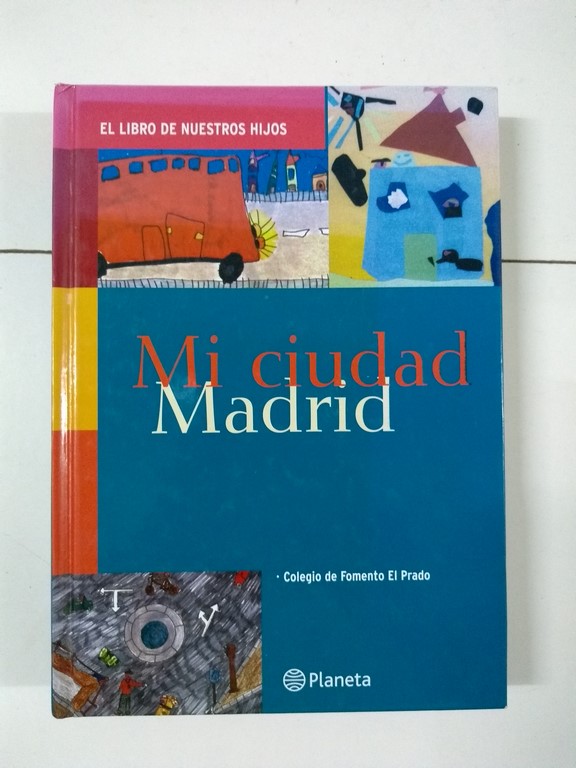 Mi ciudad Madrid