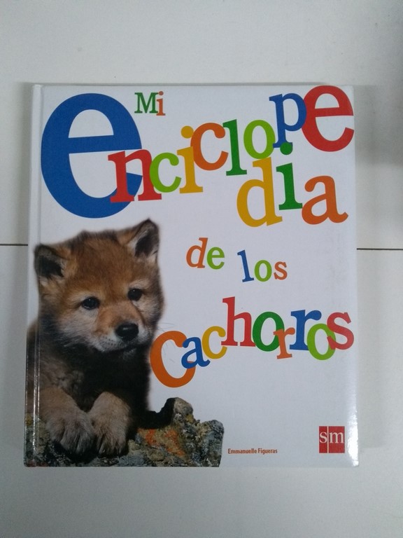 Mi enciclopedia de los cachorros