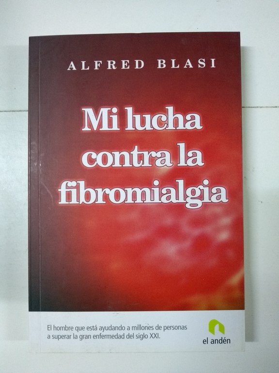 Mi lucha contra la fibromialgia