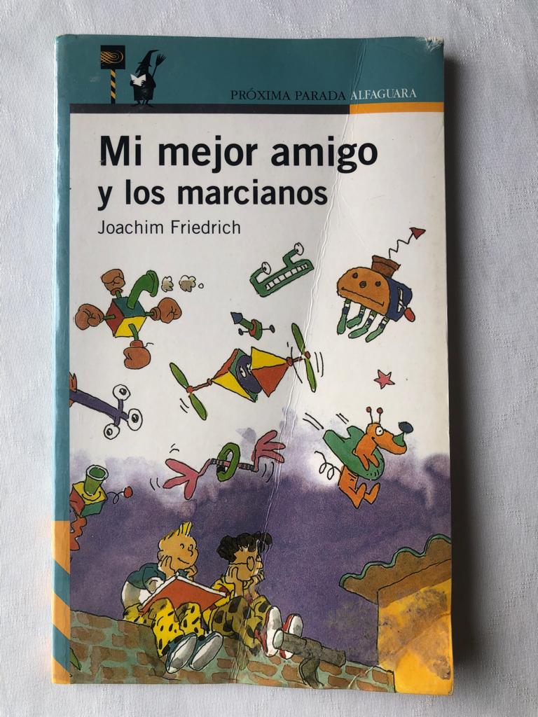 Mi mejor amigo y los marcianos