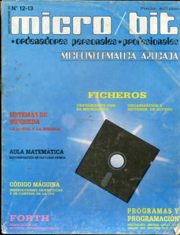 MICRO/BIT. ORDENADORES PERSONALES-PROFESIONALES-MICROINFORMATICA. Nº 12- 13, AGOSTO- SEPTIEMBRE 1985.