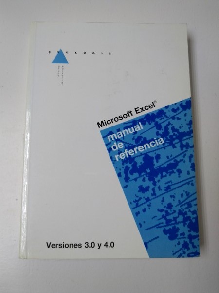 Microsoft Excel. Manual de referencia. V 3.0 y 4.0