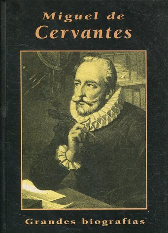 MIGUEL DE CERVANTES.