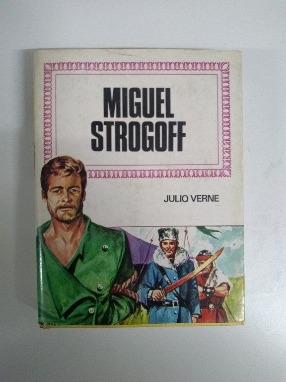 Miguel Strogoff