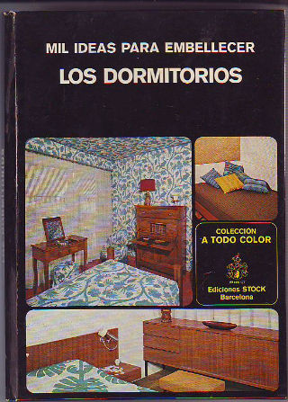 MIL IDEAS PARA EMBELLECER LOS DORMITORIOS.