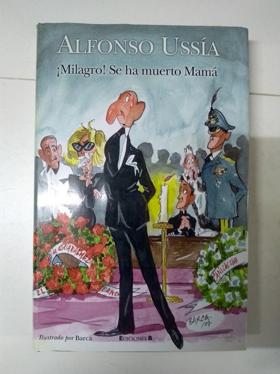 ¡Milagro! Se ha muerto Mamá