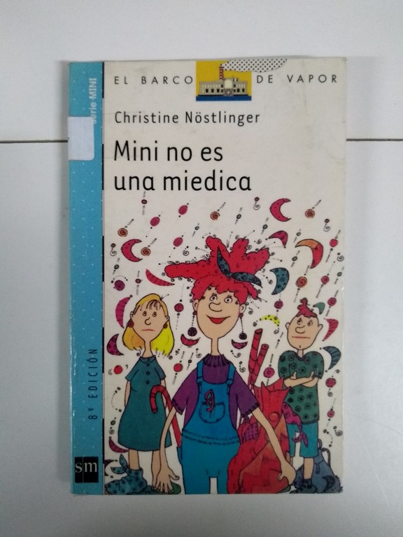 Mini no es una miedica