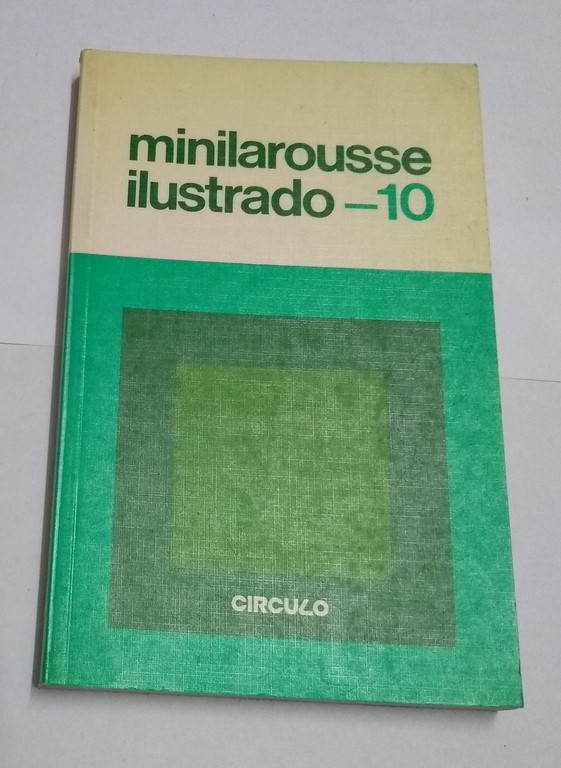 Minilarousse ilustrado, 10