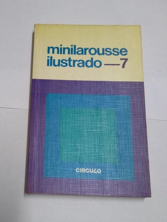 Minilarousse ilustrado, 7