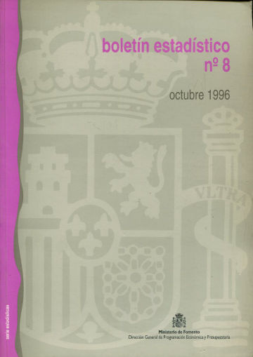 MINISTERIO DE FOMENTO. BOLETIN ESTADISTICO Nº 8. OCTUBRE 1996.