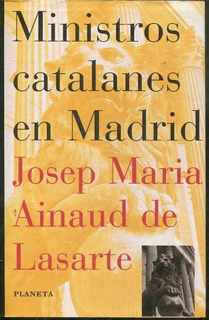 MINISTROS CATALANES EN MADRID.