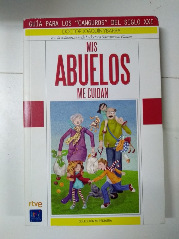 Mis abuelos me cuidan
