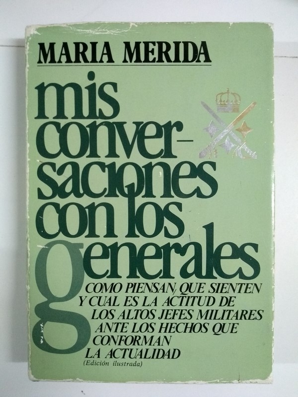 Mis conversaciones con los generales