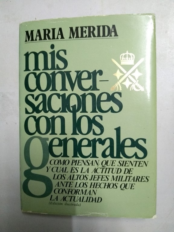 Mis conversaciones con los generales