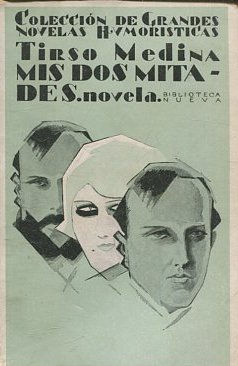 MIS DOS MITADES.