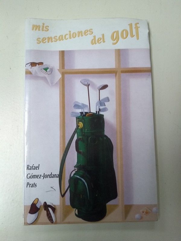 Mis sensaciones del golf