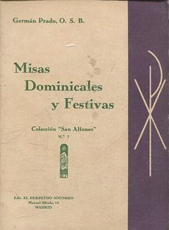 MISAS DOMINICALES Y FESTIVAS.