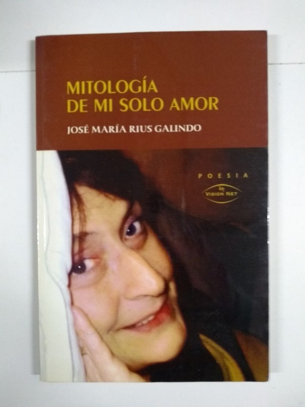 Mitología de mi solo amor