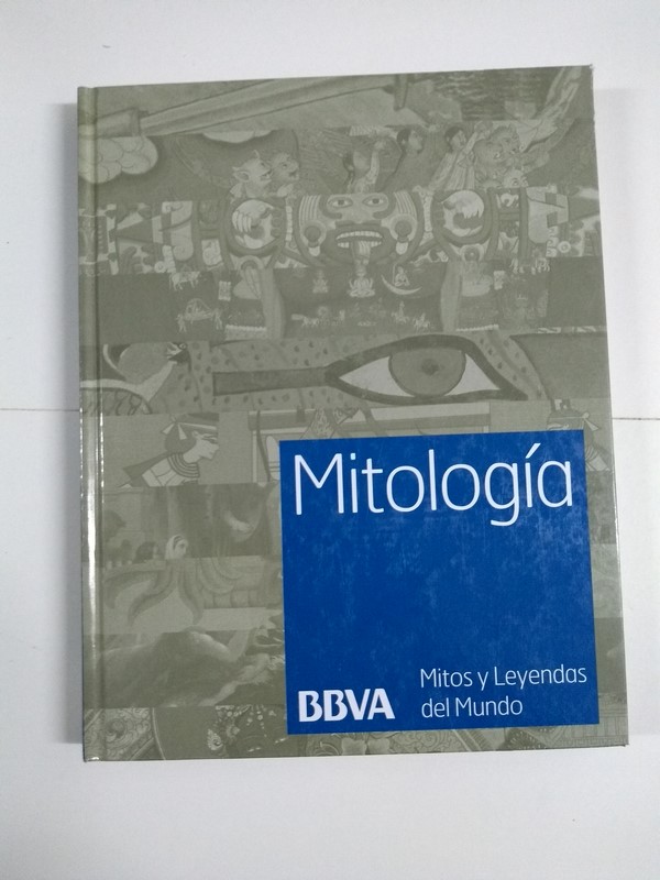 Mitología. Mitos y Leyendas del mundo