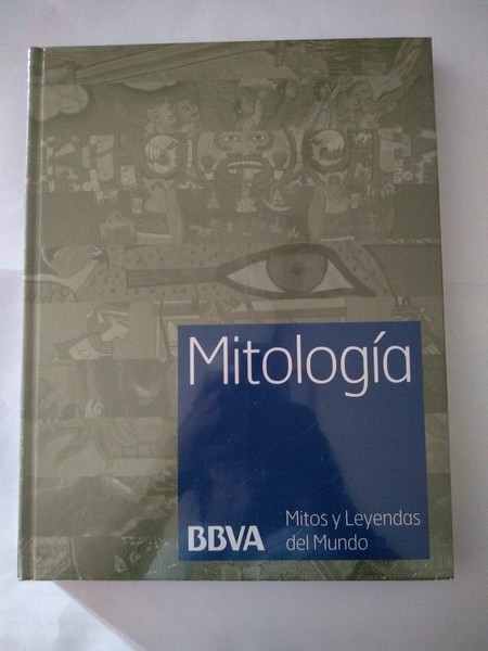 Mitologia: Mitos y Leyendas del Mundo