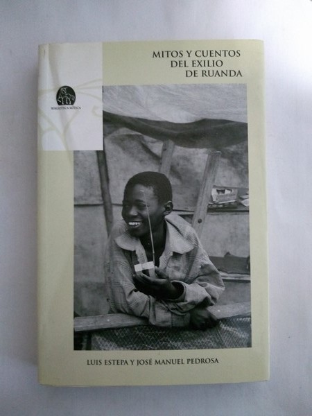 Mitos y cuentos del exilio de Ruanda