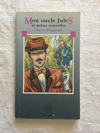 Mon oncle jules et autres nouvelles