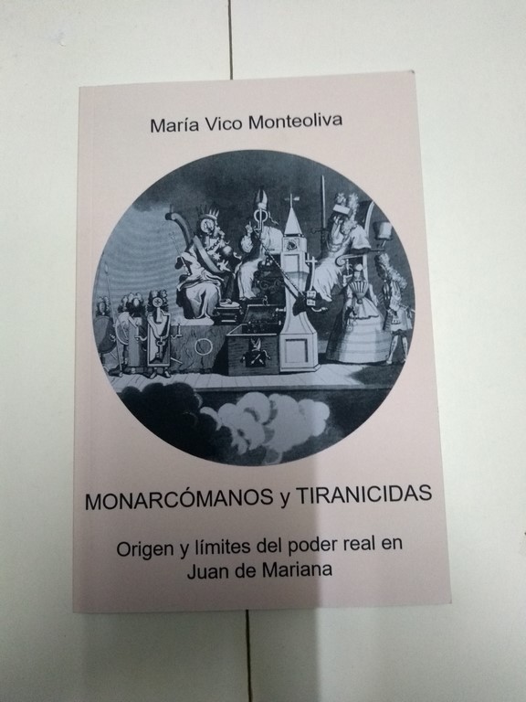 Monarcómanos y tiranicidas