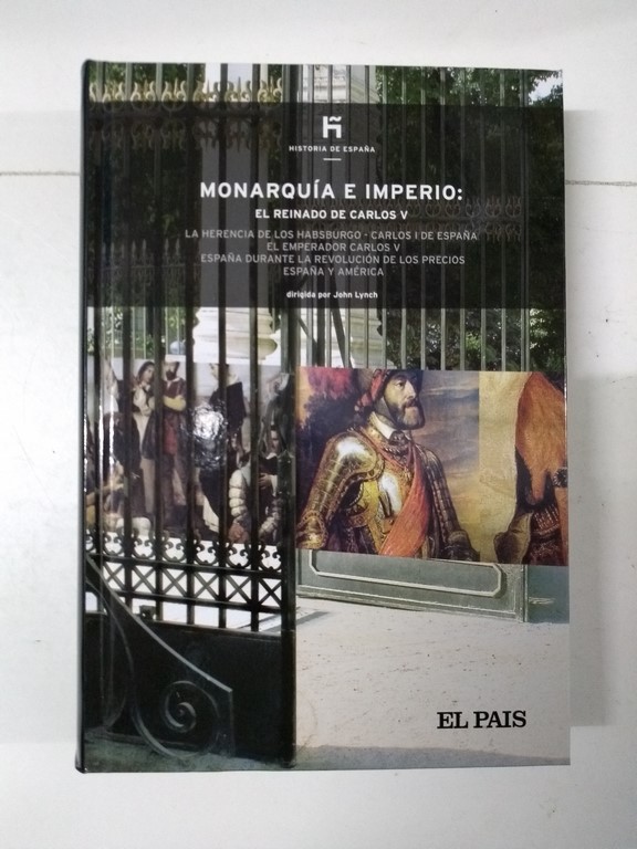 Monarquía e imperio: El reinado de Carlos V