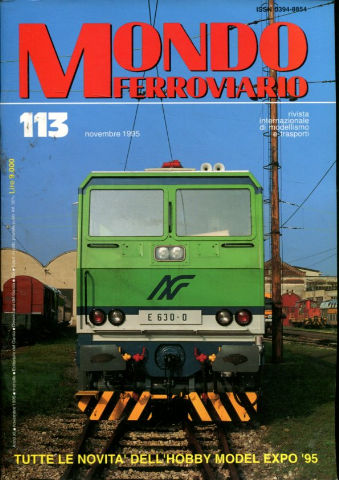 MONDO FERROVIARIO. Nº 113. TUTTE LE NOVITA DELL HOBBY MODEL EXPO 95.