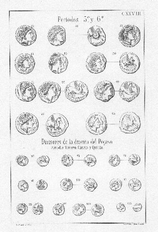 MONEDAS DE LA ESPAÑA ULTERIOR. LAMINA CXXVIII: PERIODO 5º Y 6º. DIVISORES DE LA DRACMA DEL PEGASO. PERIODOS, TERCERO, CUARTO Y QUINTO.