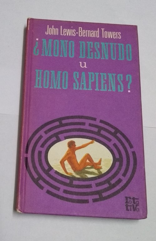 Mono desnudo u homo sapiens?