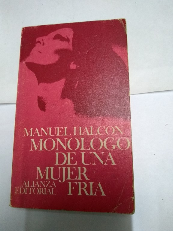 Monologo de una mujer fría