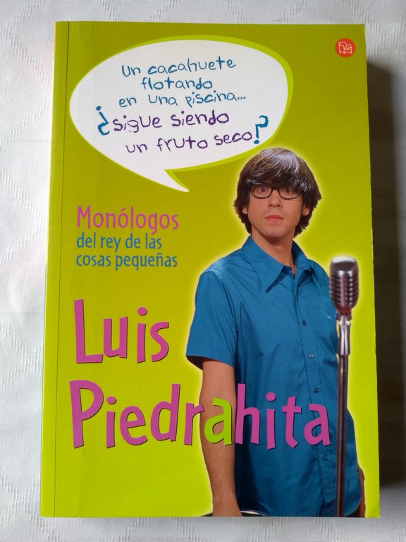 Monólogos del rey de las cosas pequeñas