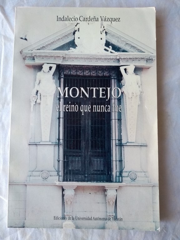 Montejo, el reino que nunca fue