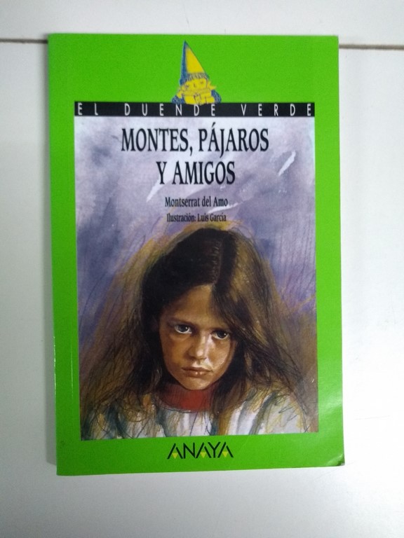 Montes, pájaros y amigos