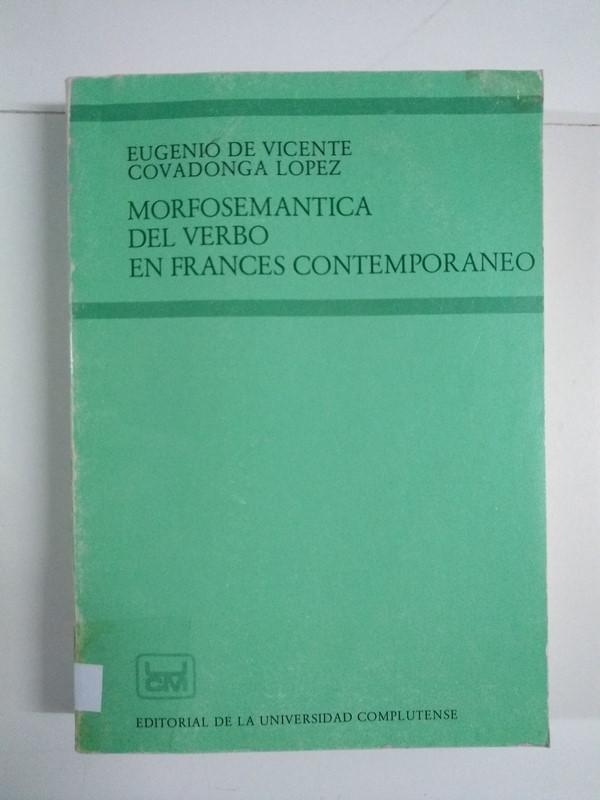 Morfosemantica de verbo en frances contemporaneo