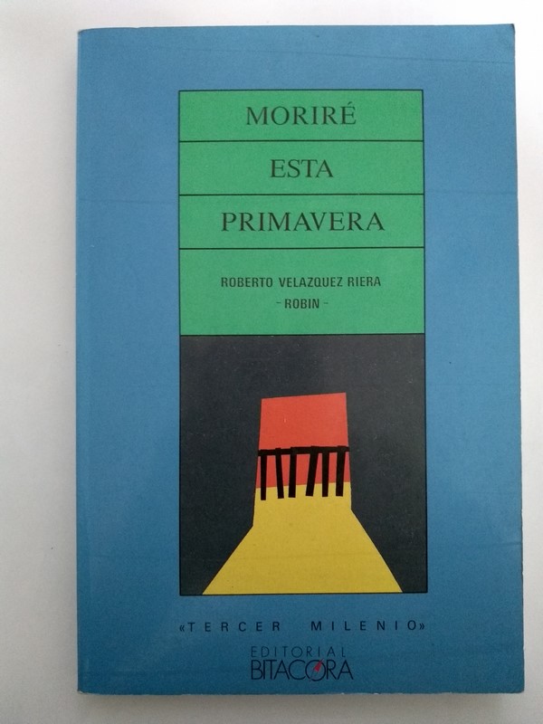 Moriré esta primavera
